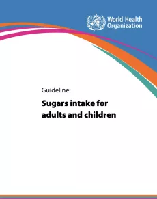 Cover of document "Guideline: Sugars intake for adults and children"